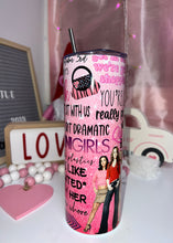 Load image into Gallery viewer, Mean Girls 20 oz Tumbler
