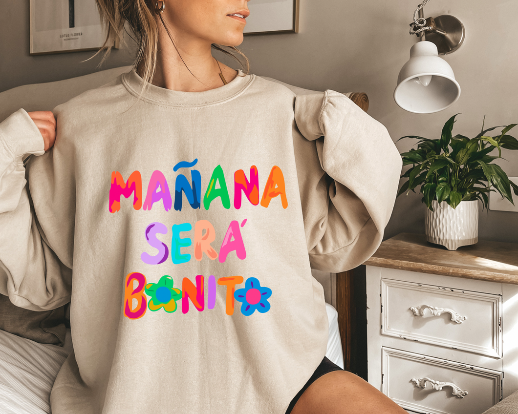 Mañana Sera Bonito Crewneck